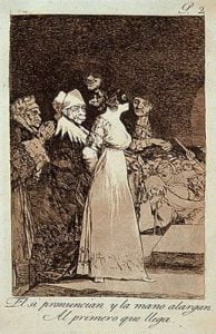 El sí pronuncian y la mano alargan al primero que llega. 1799.